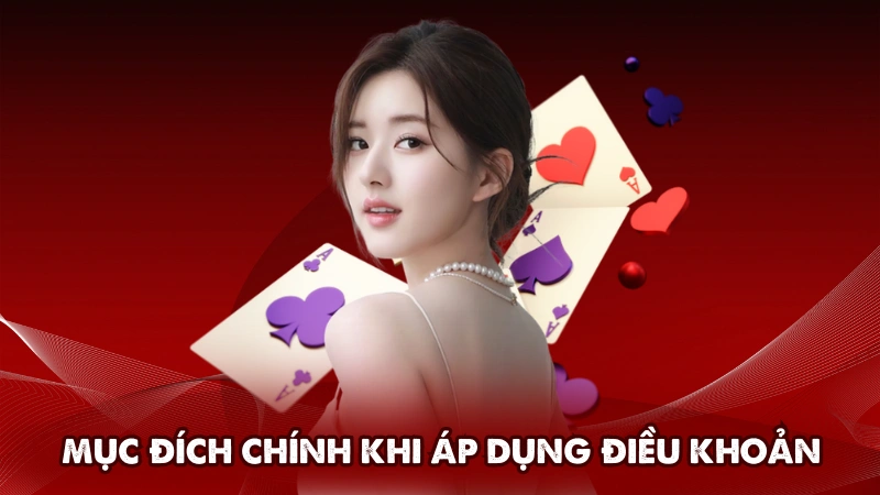 Mục đích chính khi áp dụng điều khoản