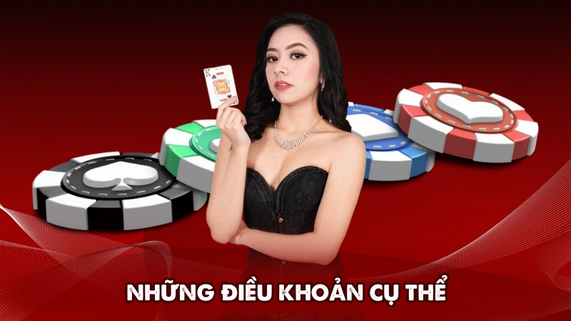 Những điều khoản cụ thể